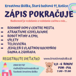 Zápis pokračuje - Júl 2024 | Súkromná materská škola "Kreatívna škôlka"